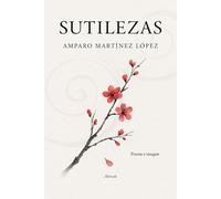 SUTILEZAS: POESÍA E IMAGEN (Alcorada)