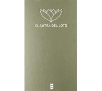 sutra del loto, El: 67 (El peso de los días)