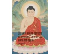 Sutra of Saving Sentient Beings from the Cycle of Birth and Death