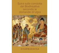 Sutra sulla condotta dei Bodhisattva secondo le domande di Ugra