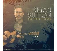 Sutton, Bryan - The More I Learn