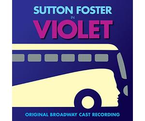 Sutton Foster - Violet - Broadway Cast