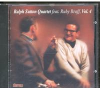 Sutton,Ralph - Ralph Sutton Quartet with Ruby Braff, Vol. 4