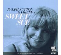 Sutton,Ralph - Sweet Sue: the Music of Fats Waller Vol.1