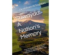 Suwayda: A Nation's Memory: From the Assad State to the July 2025 Massacres The Druze, the Syrian State, and the Making of Modern Syria (Religious Studies)