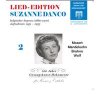 Suzanne Danco - Vol. 2Lieder: Mozart, Mendelssohn, Brahms & Wolf, Historical Recordings from 1951-53