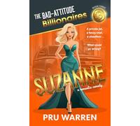Suzanne: The Bad-Attitude Billionaires