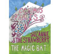 Suzanne & The Strawberry And The Magic Bat