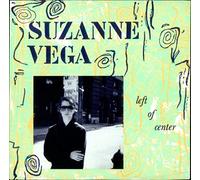Suzanne Vega - Left Of Center