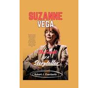 Suzanne Vega: The Sound of a Storyteller