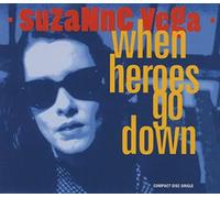 Suzanne Vega - When Heroes Go Down