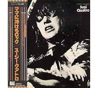 Suzi Quatro - Your Mamma Won't Like Me