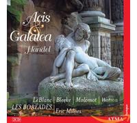 Suzie LeBlanc;Mark Bleeke;Les Boreades - Handel:Acis & Galatea