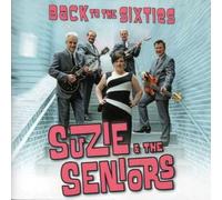 Suzie & The Seniors - Back to the Sixties