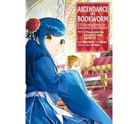 Suzuka - Ascendance of a Bookworm (Manga) Part 2 Volume 9 (ASCENDANCE OF A BOOKWORM PART 2 GN)