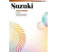 Suzuki Bass School Piano Acc., Volume 3 (Revised)