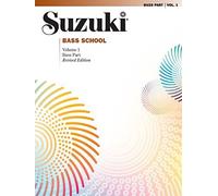 Suzuki Bass School, Vol 1: Bass Part (Suzuki Method Core Materials) by Alfred Publishi (2002-10-01)