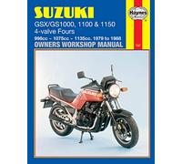 Suzuki GS/GSX1000, 1100 & 1150 4-valve Fours (79 - 88) Haynes Repair Manual: 1979-1988 (Owners Workshop Manual)