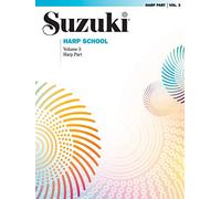 Suzuki Harp School Book Volume 3: Harp Part (The Suzuki Method Core Materials)