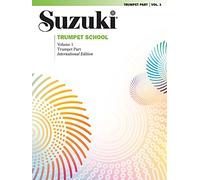 Suzuki Trumpet School, Volume 1: International Edition