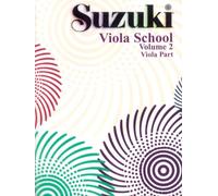 Suzuki Viola School Viola 2: Viola Part