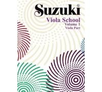 Suzuki viola school. Vol. 1 (Vol.) (Didattica musicale)