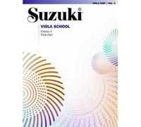 [(Suzuki Viola School, Vol 4: Viola Part )] [Author: Shinichi Suzuki] [Oct-1999]