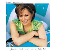 Suzy Bogguss - Give Me Some Wheels