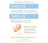 Suzy Giordano Twelve Hours Sleep by Twelve Weeks (Tapa dura) (Importación USA)