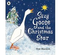 Suzy Goose and the Christmas Star