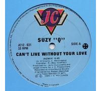 Suzy-Q - Cant Live Without Yo/Everybody [Vinilo]