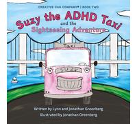 Suzy the ADHD Taxi and the Sightseeing Adventure