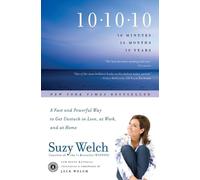Suzy Welch 10-10-10 (Tapa blanda)