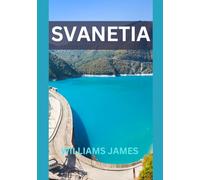 SVANETIA GUIDA DI VIAGGIO 2025: IL REGNO NASCOSTO DELLE TORRI, DEI SENTIERI E DELLE TRADIZIONI SENZA TEMPO DELLA GEORGIA.