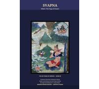 Svapna: Milam: The Yoga of Dream (The Six Yogas of Nāropa)