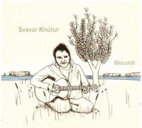Svavar Knutur - Ölduslód