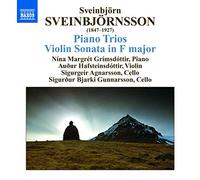 Sveinbjorn Sveinbjor - Sveinbjörnsson: Piano Trios; Violin Sonata