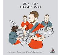 Svela, Eirik - Bits & Pieces