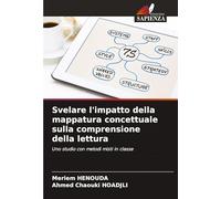 Svelare l'impatto della mappatura concettuale sulla comprensione della lettura