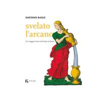Svelato l'arcano. Un viaggio tra le minchiate siciliane (Fuori collana)