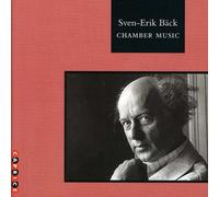 Sven-Erik Back - Chamber Music