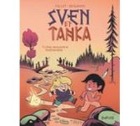 Sven Et Tanka - Tome 1 - Une Rencontre Inattendue (ebook)