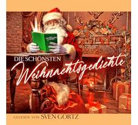 Sven Görtz - Die Schönsten Weihnachtsgedichte (Les plus beaux poèmes de Noël en langue allemande) [Import]