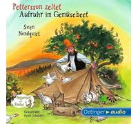 Sven Nordqvist - Pettersson zeltet / Aufruhr im Gemüsebeet. CD: Lesung