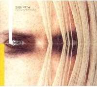 Sven Väth - DEIN SCHWEISS