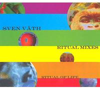 Sven Väth - Ritual of life [Single-CD]