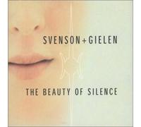 Svenson & Gielen - The Beauty of Silence [Import]