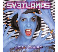 Svetlanas Disco Sucks (Vinyl) 12" Album