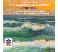 Svetlanov - Debussy / Glazunov - The Sea - Svetlanov (UK Import)