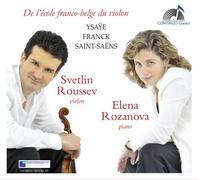 Svetlin Roussev - De L'Ecole Franco-Belge Du Violon